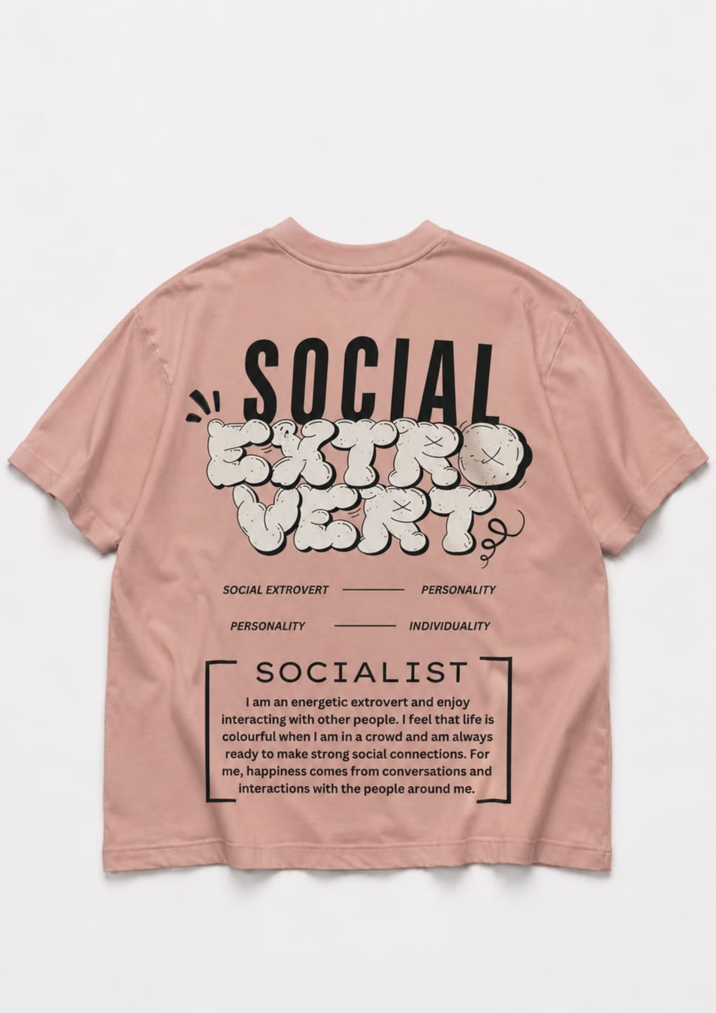 Socializer Statement Oversized tee