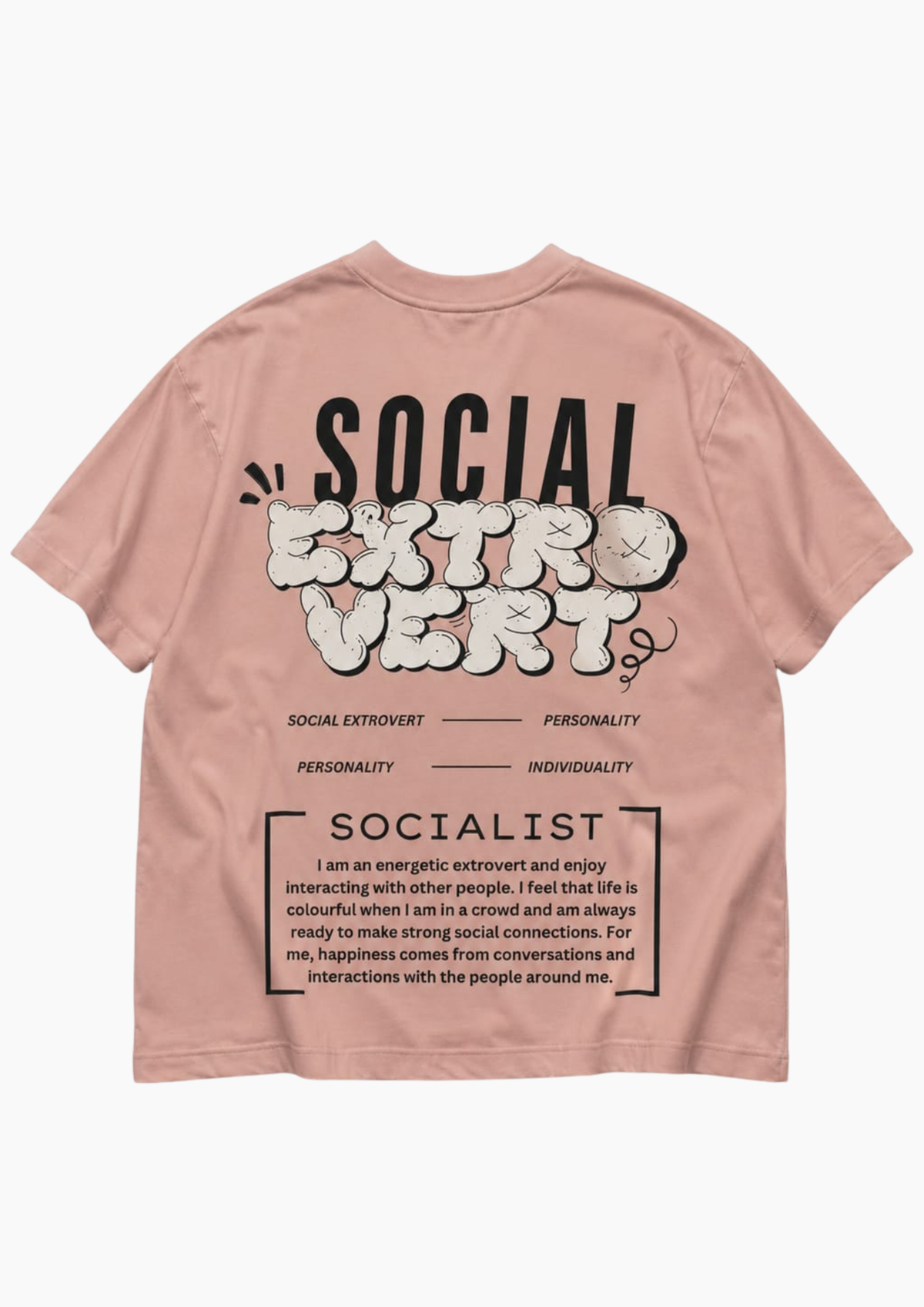 Socializer Statement T-shirt