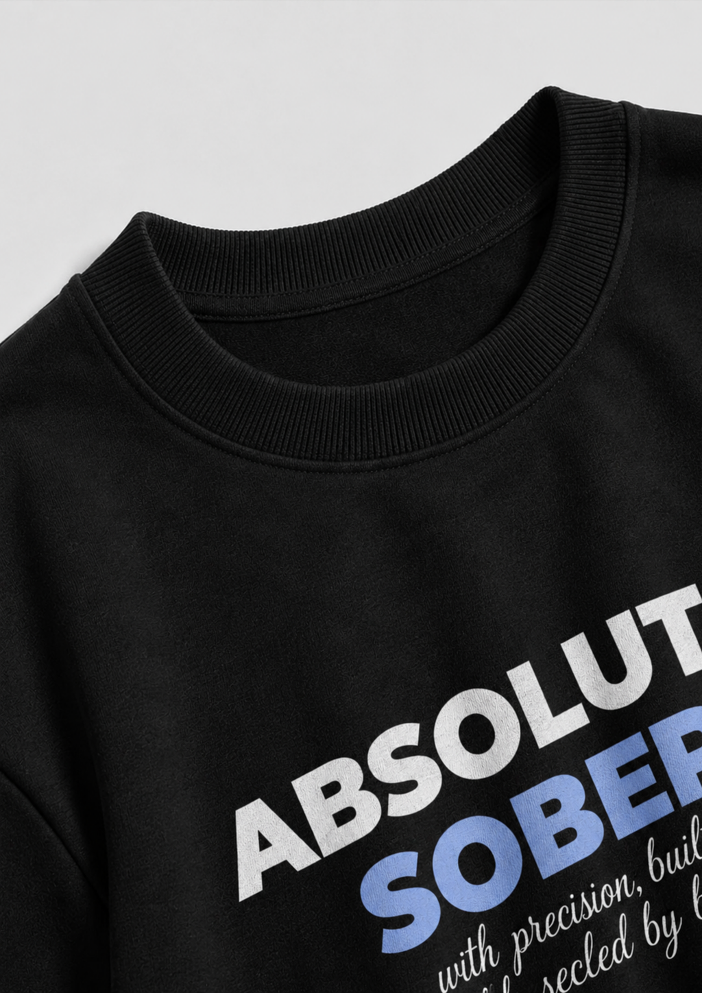 Absolutly Sober T-shirt