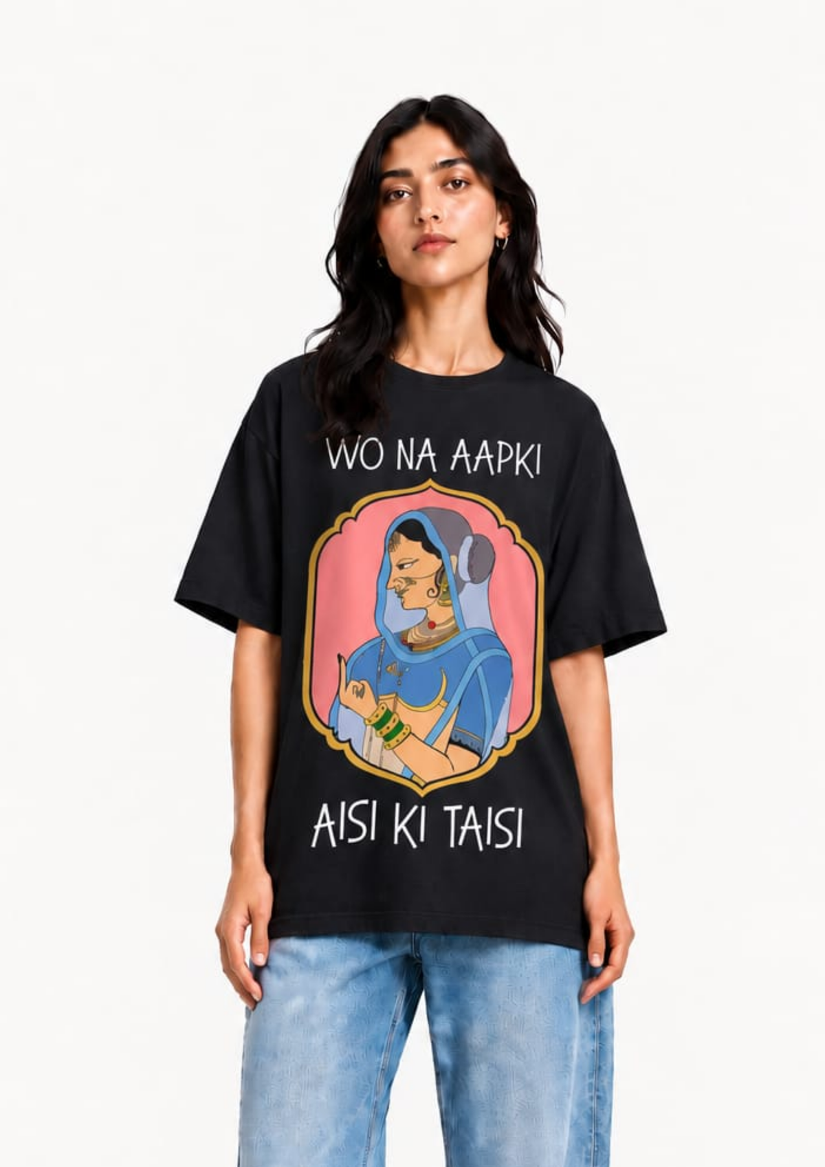 Aisi ki taisi Oversized tee