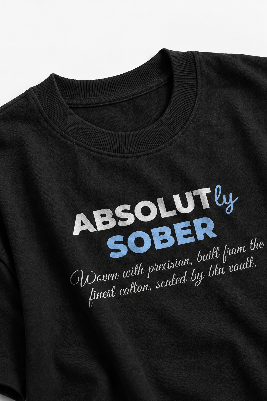 Absolutly Sober Oversized tee